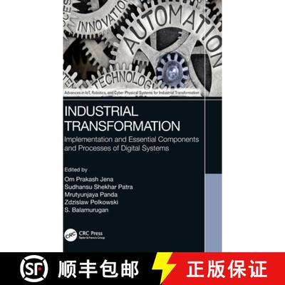 【3-4周达】Industrial Transformation: Implementation and Essential Components and Processes of Digita... [9781032133980]