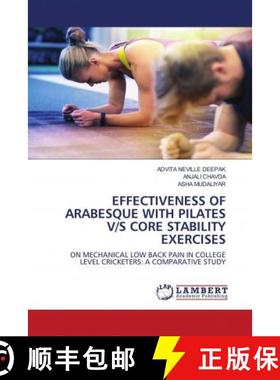 预订 EFFECTIVENESS OF ARABESQUE WITH PILATES V/S CORE STABILITY EXERCISES [9786202682695]
