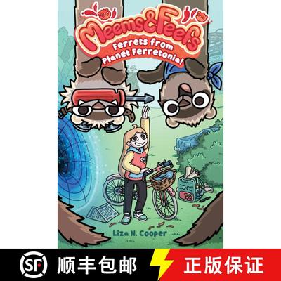 【3-4周达】Meems & Feefs: Ferrets from Planet Ferretonia!: Volume 1 [9781524876708]