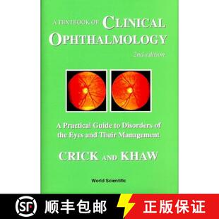 【3-4周达】Textbook of Clinical Ophthalmology, A: A Practical Guide to Disorders of the Eyes and Thei... [9789810223731]