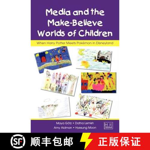 【3-4周达】Media and the Make-Believe Worlds of Children: When Harry Potter Meets Pokemon in Disneyland [9780805851922]