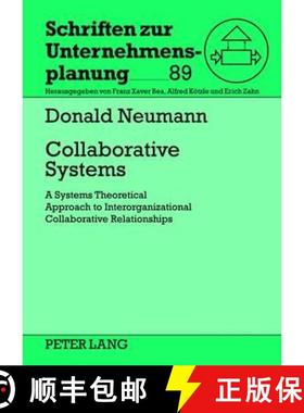 预订 Collaborative Systems : A Systems Theoretical Approach to Interorganizational Collaborative Rela... [9783631625347]