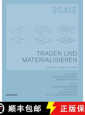 【3-4周达】Tragen und Materialisieren – Stützen, Wände, Decken [9783034600392]