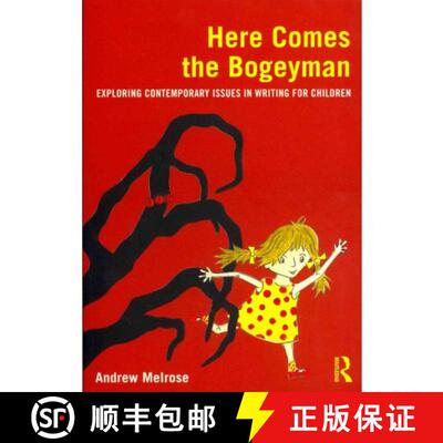 【3-4周达】Here Comes the Bogeyman: Exploring contemporary issues in writing for children [9780415617536]