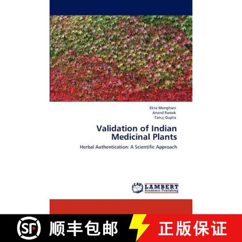 预订 Validation of Indian Medicinal Plants [9783846508039]