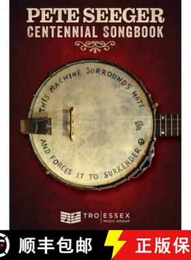 Pete Seeger Centennial Songbook: Melody Line, Lyrics and Chord Symbols [9781540053848]