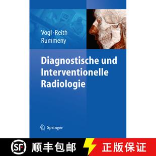 【3-4周达】精装 Diagnostische Und Interventionelle Radiologie [9783540876670]