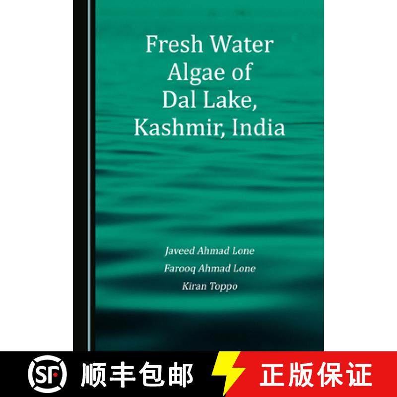 预订 Fresh Water Algae of Dal Lake, Kashmir, India [9781527578425]