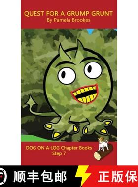 【3-4周达】Quest For A Grump Grunt Chapter Book: Sound-Out Phonics Books Help Developing Readers, inc... [9781648310379]