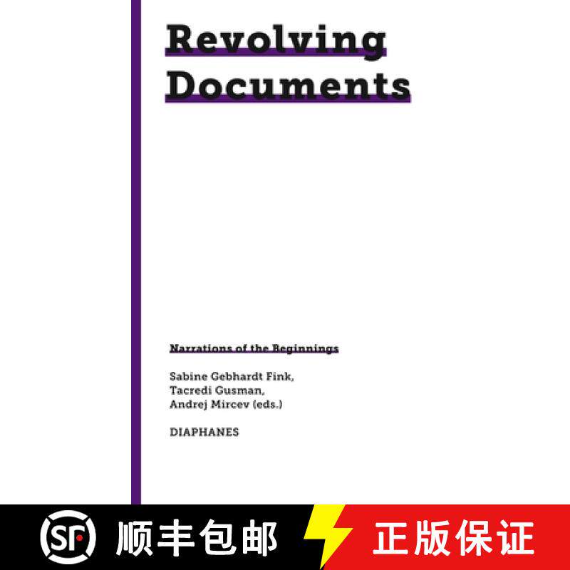 【3-4周达】Revolving Documents--Narrations of the Beginnings [9783035806410]