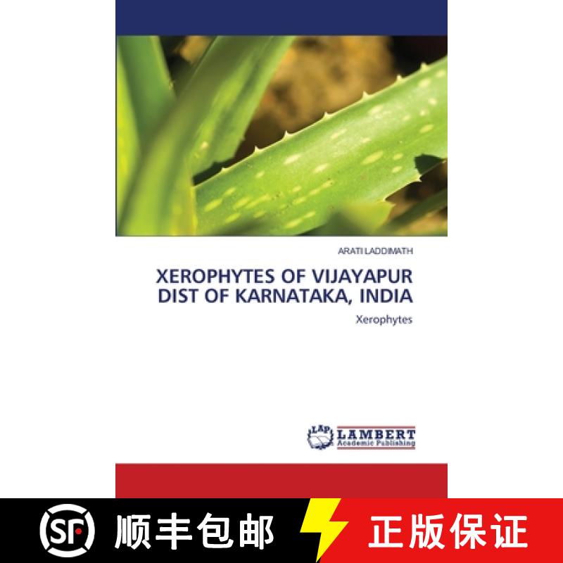 预订 Xerophytes of Vijayapur Dist of Karnataka, India [9786202803137]