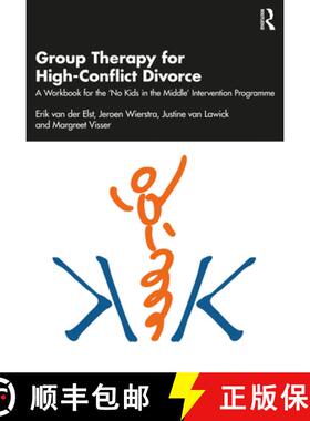 【3-4周达】Group Therapy for High-Conflict Divorce: A Workbook for the 'No Kids in the Middle' Interv... [9780367539610]