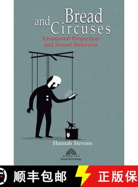 【3-4周达】Bread and Circuses : Emotional Projection and Social Behavior [9786599820144]