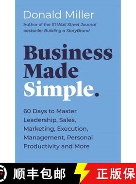 【3-4周达】Business Made Simple: 60 Days to Master Leadership, Sales, Marketing, Execution, Managemen... [9781400203819]