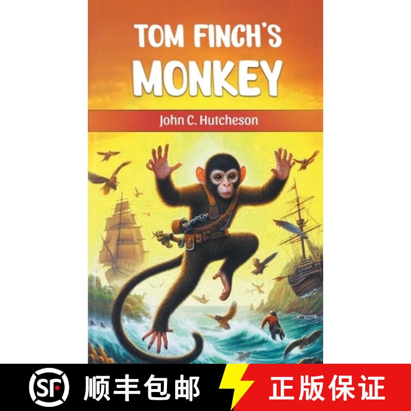【3-4周达】Tom Finch's Monkey (Edition2024) [9789369072552]