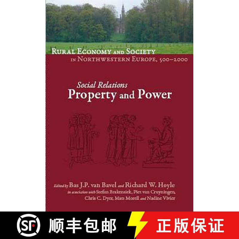 【3-4周达】Rural Economy and Society in North-Western Europe, 500-2000: Social Relations: Property an... [9782503530505]
