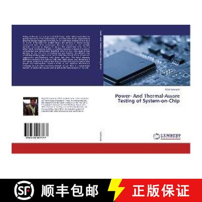 预订 Power- And Thermal-Aware Testing of System-on-Chip [9783330017177]