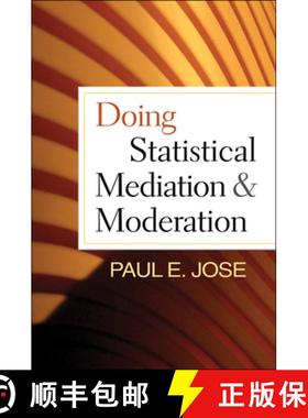 【3-4周达】Doing Statistical Mediation and Moderation [9781462508150]