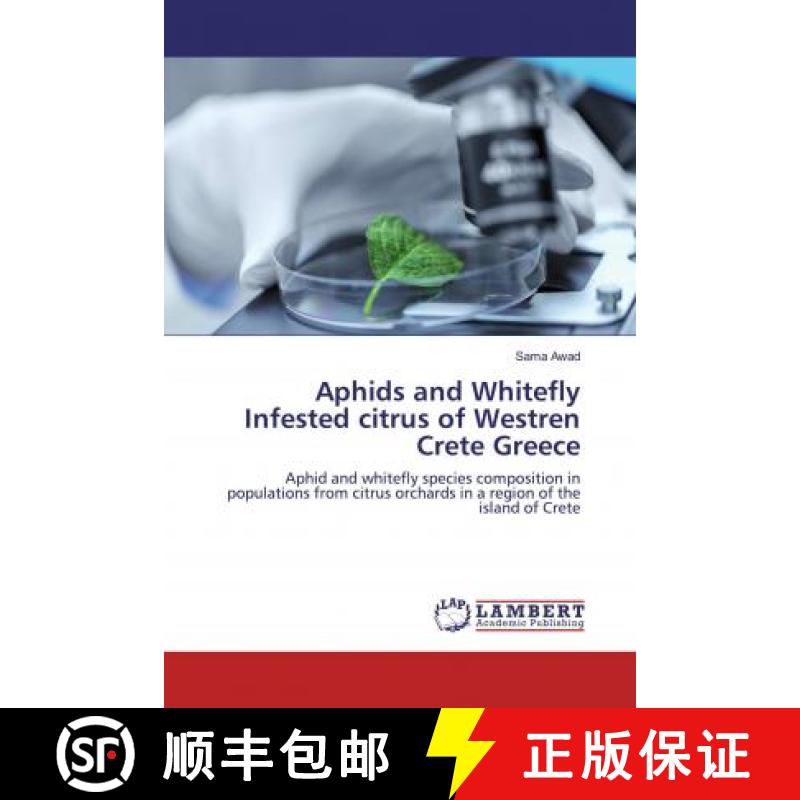 预订 Aphids and Whitefly Infested citrus of Westren Crete Greece [9786200464828]