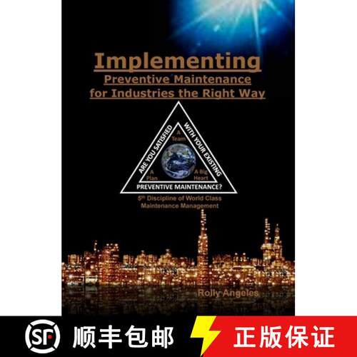 【3-4周达】精装 Implementing Preventive Maintenance for Industries the Right Way: 5th Discipline on W... [9798885260060]