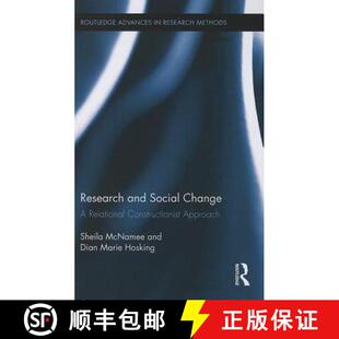 【3-4周达】Research and Social Change : A Relational Constructionist Approach [9780415719797]