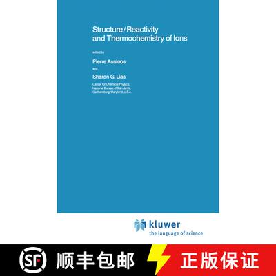 【3-4周达】Structure/Reactivity and Thermochemistry of Ions [9789401081856]