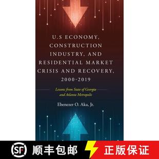2000 3周达 Construction Economy and Recovery 2019 Crisis U.S Market Residential 9798885900461 ... Industry