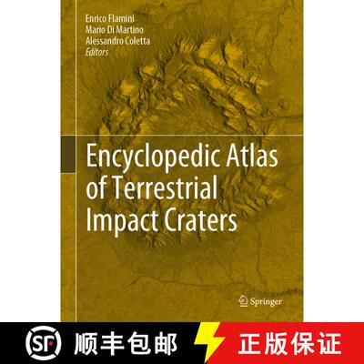 【3-4周达】精装 Encyclopedic Atlas of Terrestrial Impact Craters [9783030054496]