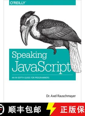 预订 Speaking JavaScript: An In-Depth Guide for Programmers [9781449365035]