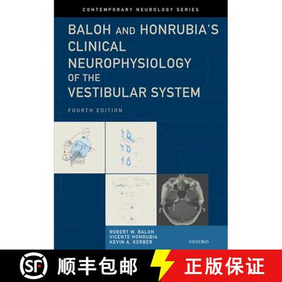 【3-4周达】Baloh and Honrubia's Clinical Neurophysiology of the Vestibular System, Fourth Edition [9780195387834]