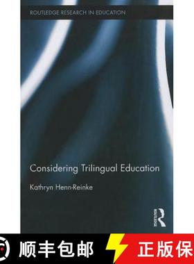 【3-4周达】Considering Trilingual Education [9781138021563]