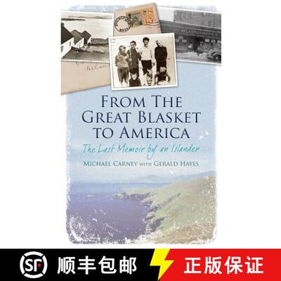【3-4周达】From the Great Blasket to America: The Last Memoir by an Islander [9781848891654]