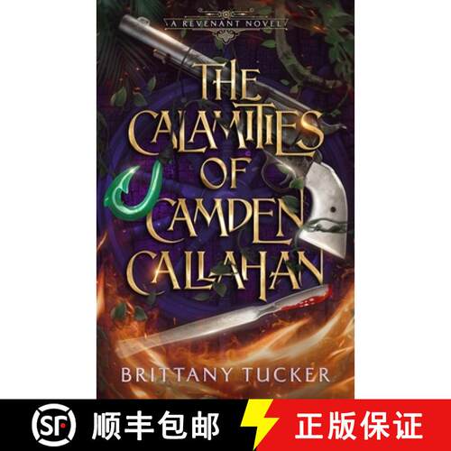 【3-4周达】The Calamities of Camden Callahan [9798986487878]