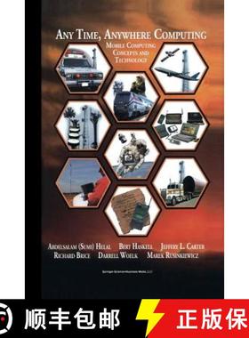 【3-4周达】Any Time, Anywhere Computing : Mobile Computing Concepts and Technology [9781475784459]