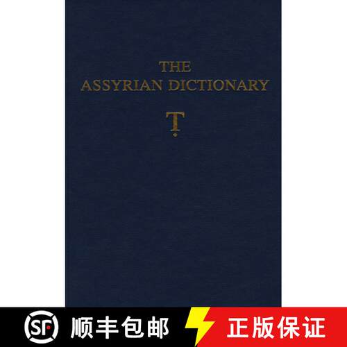 【3-4周达】精装 Assyrian Dictionary of the Oriental Institute of the University of Chicago, Volume 19... [9781885923431]