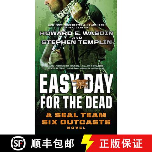 Easy Day for the Dead: A SEAL Team Six Outcasts Novel [9781451683011]