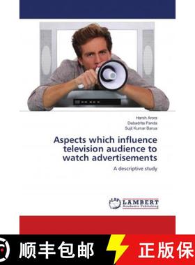 预订 Aspects which influence television audience to watch advertisements [9786139914944]