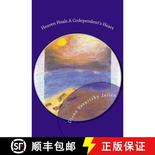 【3-4周达】Heaven Heals a Codependent's Heart [9780578190457]