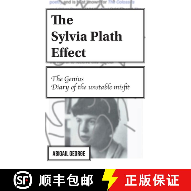【2-3周达】The Sylvia Plath Effect: The genius. Diary of the unstable misfit. [9781779331397]