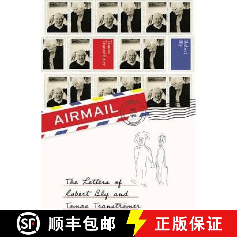【2-3周达】Airmail: The Letters of Robert Bly and Tomas Transtroemer [9781852249953]