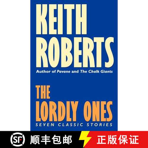 【3-4周达】Lordly Ones: Seven Classic Stories, the [9781587151323]