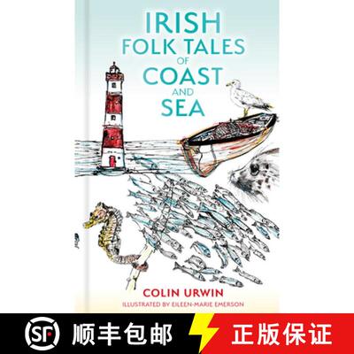 【3-4周达】精装 Irish Folk Tales of Coast and Sea [9781803997728]