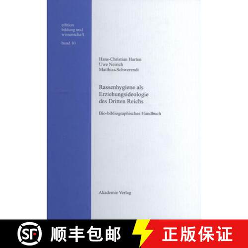 【3-4周达】精装 Rassenhygiene ALS Erziehungsideologie Des Dritten Reichs: Bio-Bibliographisches Handbuch [9783050040943]
