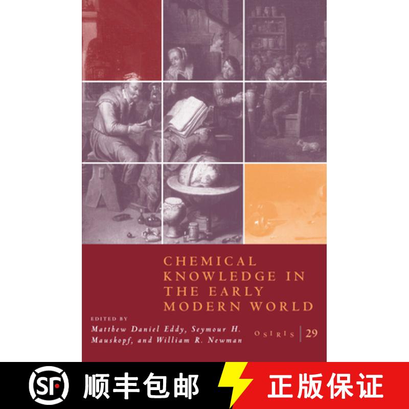 预订 Osiris, Volume 29, Volume 29: Chemical Knowledge in the Early Modern World [9780226158396]