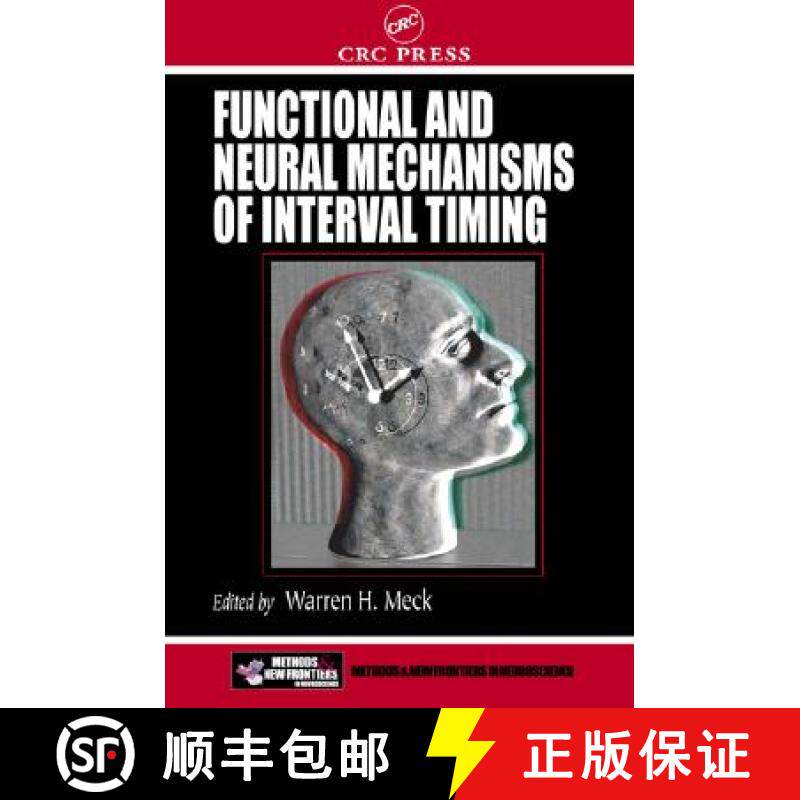 【3-4周达】Functional and Neural Mechanisms of Interval Timing [9780849311093]