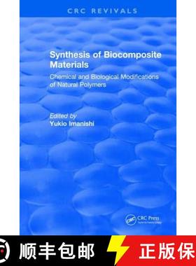 【3-4周达】Synthesis of Biocomposite Materials: Chemical and Biological Modifications of Natural Poly... [9781315897967]