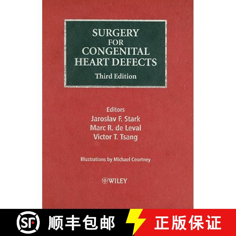 【3-4周达】Surgery For Congenital Heart Defects 3E [Wiley医学] [9780470093160]