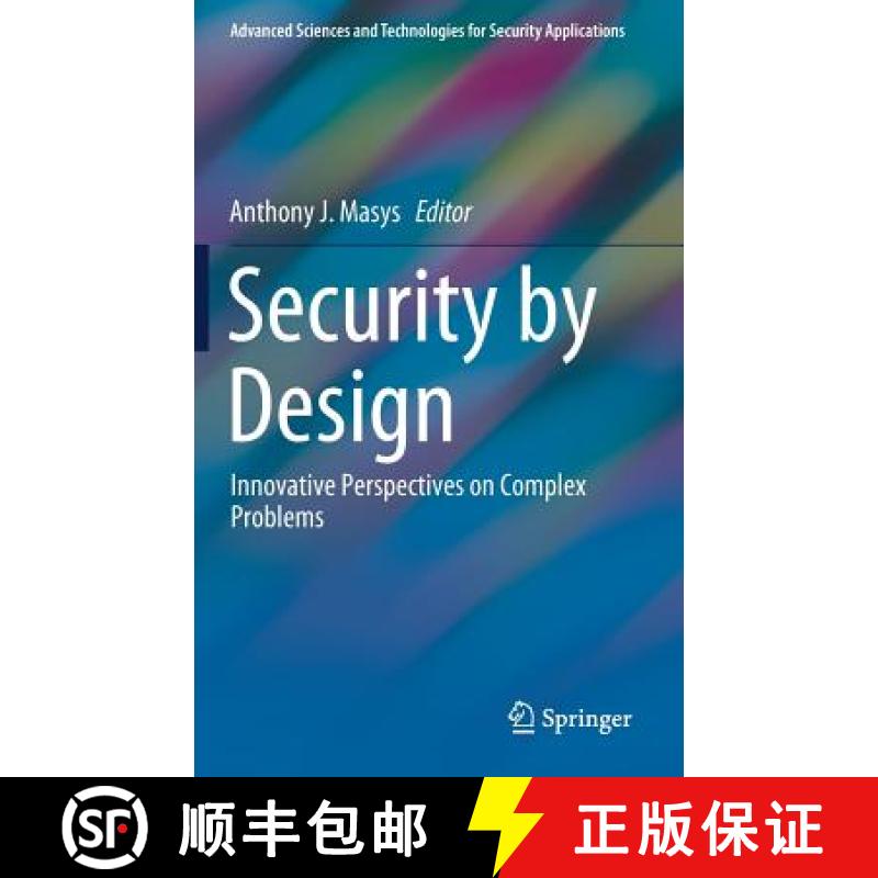 【3-4周达】Security by Design : Innovative Perspectives on Complex Problems [9783319780207]