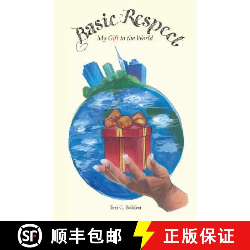 预订 Basic Respect: My Gift to the World [9780692790786]