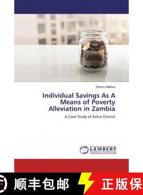 预订 Individual Savings As A Means of Poverty Alleviation in Zambia [9786200288561]